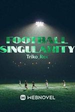 Football singularity